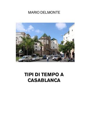 cover image of Tipi Di Tempo a Casablanca